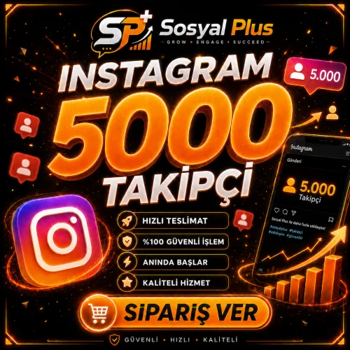  Instagram 5.000 Takipçi - Garantili - Etkileşimini Güçlendir